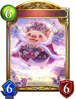 Giant Happy Pig | Shadowverse Portal | Shadowverse Cards and Decks
