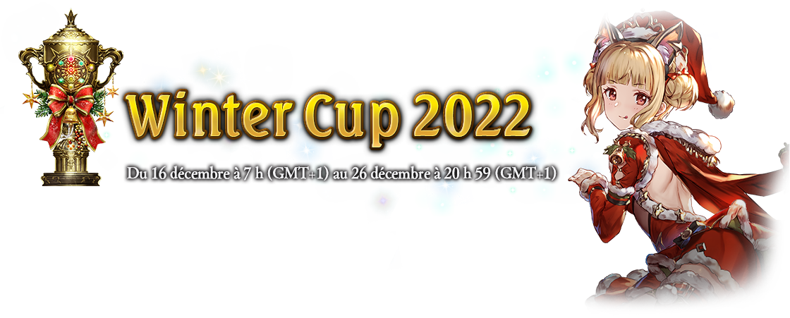 Winter Cup 2022
Du 16 décembre à 7 h (GMT+1) au 26 décembre à 20 h 59 (GMT+1)