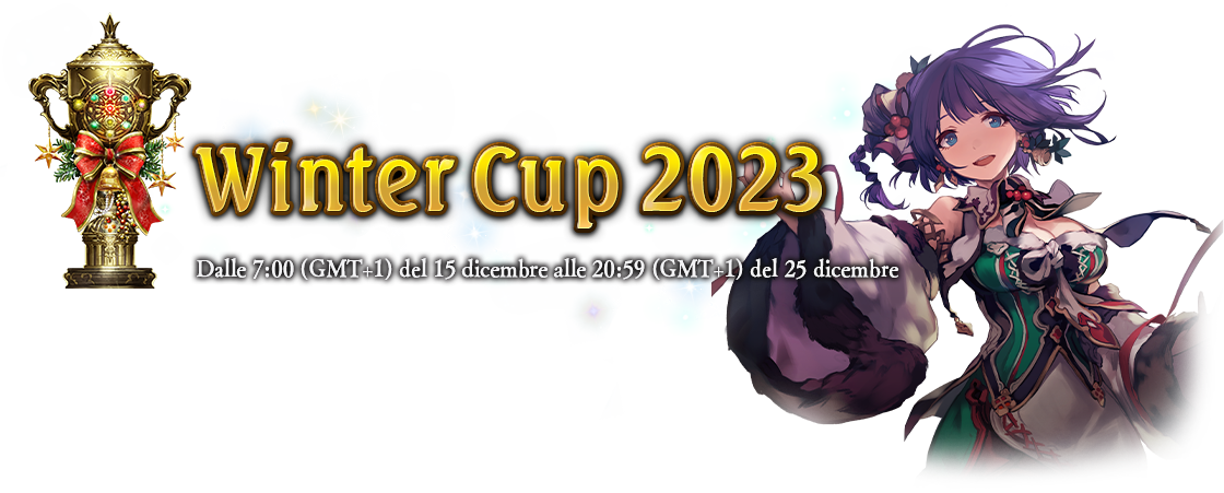 Winter Cup 2023
Dalle 7:00 (GMT+1) del 15 dicembre alle 20:59 (GMT+1) del 25 dicembre