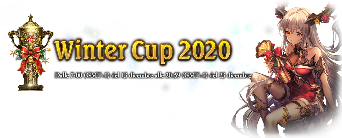 Winter Cup 2021
Dalle 7:00 (GMT+1) del 16 dicembre alle 20:59 (GMT+1) del 26 dicembre