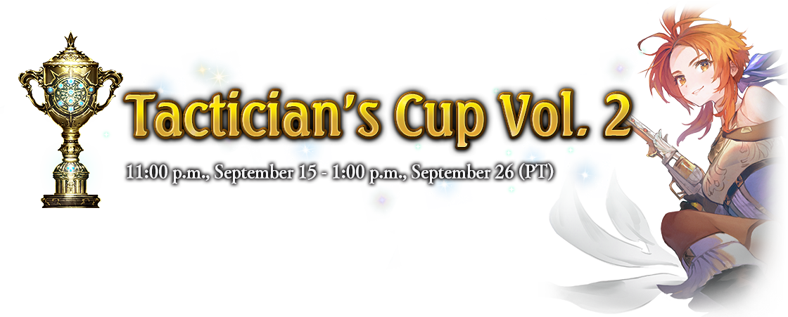Tactician's Cup Vol. 2
11:00 p.m., September 15 - 1:00 p.m., September 26 (PT)