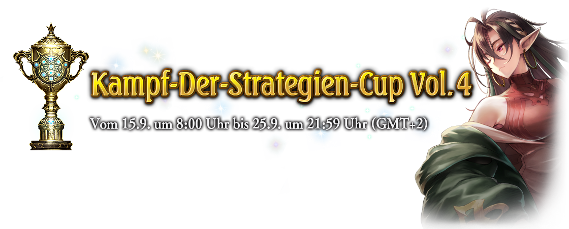 Kampf-Der-Strategien-Cup Vol. 4
Vom 15.9. um 8:00 Uhr bis 25.9. um 21:59 Uhr (GMT+2)