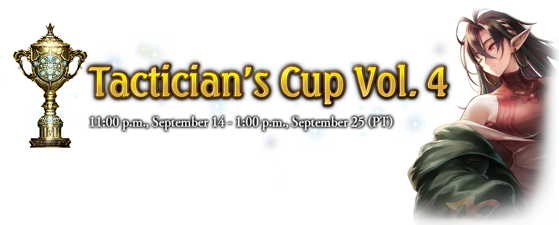 Tactician's Cup Vol. 4
11:00 p.m., September 14 - 1:00 p.m., September 25 (PT)