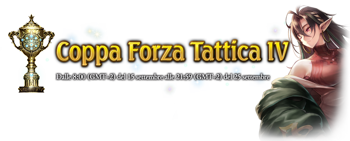 Coppa Forza Tattica IV
Dalle 8:00 (GMT+2) del 15 settembre alle 21:59 (GMT+2) del 25 settembre